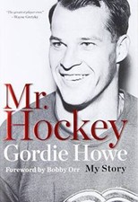 Mr. Hockey: The Autobiography