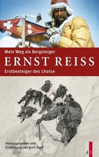 Mein Weg als Bergsteiger: Erstbesteiger des Lhotse Buch AS Verlag, Zürich
