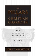 John MacArthur The Pillars of