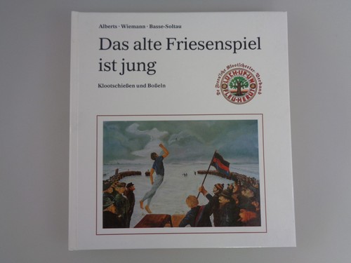 Das alte friesenspiel ist jung - ist,