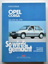 Opel Corsa A, 6/82-3/93, 1.0-1.6 l, So wird’s gemacht 49