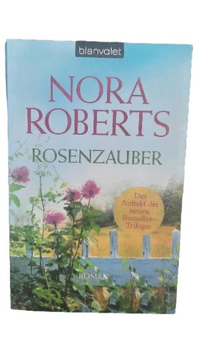 Rosenzauber nora roberts - nora,