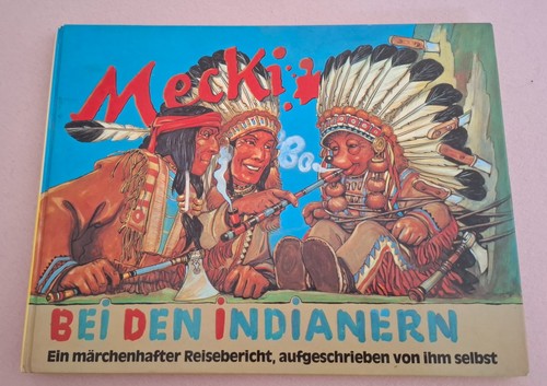 Mecki bei den indianern - den,