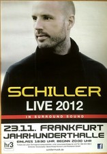 SCHILLER 2012 FRANKFURT - orig. Concert Poster -- Konzert Plakat - DIN A1 xx