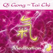 Qi Gong - Tai Chi -