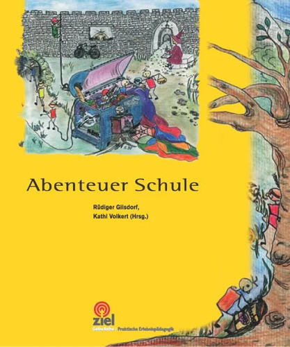 Abenteuer schule - abenteuer,