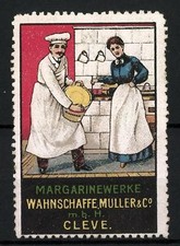 Reklamemarke Margarinewerke Wahnschaffe, Müller & Co., Cleve, Bäcker und Hausfr 