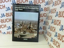 Stadt Mainz; Altstadt Denkmaltopographie Bundesrepublik Deutschland. Kulturdenkm
