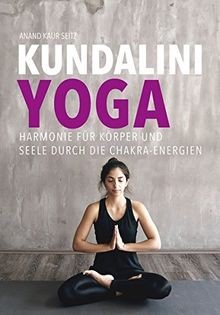 Kundalini yoga harmonie für - harmonie,