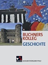 Buchners Kolleg Geschichte - Ausgabe Rheinland-Pfalz / B... | Buch | Zustand gut