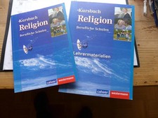 Kursbuch Religion Berufliche Schulen Lehrermaterial und Schülerbuch
