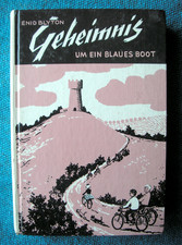 Enid Blyton Geheimnis um ein blaues Boot deutsche Erstausgabe 1964