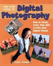 The Kids Guide to Digital Photography: How to Shoot, Sa... | Buch | Zustand gut