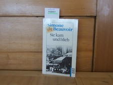 Simone de Beauvoir - Sie kam und blieb - Paris, Roman, 3499113104