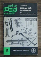 Kühne - Schliche und Kniffe für Radiopraktiker Teil 1 - Werkstatt Labor - 1961