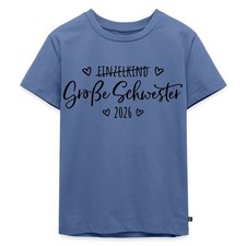 Große Schwester 2026 Einzelkind Ende Herz Kinder Premium Bio T-Shirt