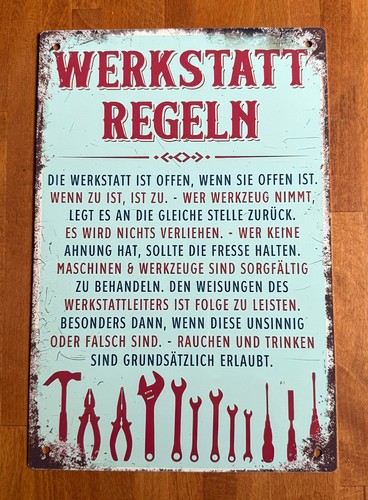 Blechschild werkstattregeln - blechschild, 30