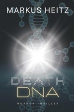 DEATH DNA | Markus Heitz |