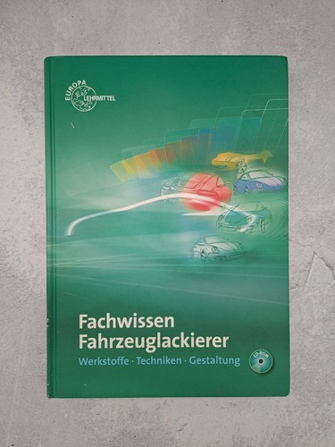 Fachwissen fahrzeuglackierer - fachwissen,