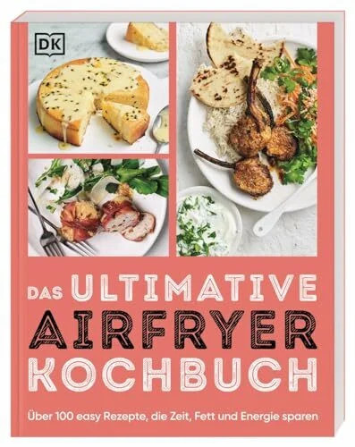 Das ultimative airfryer - das,