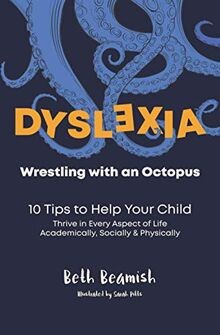 Dyslexia wrestling with - dyslexia.,