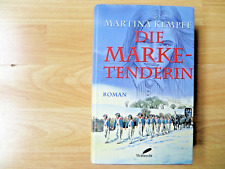 Die Marketenderin : Historischer Frauenroman von Martina Kempff. Gebunden.