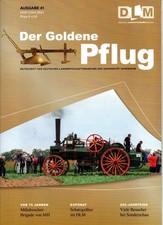 Der goldene Pflug Oldtimer Traktoren Massey Harris Speiser Häckler Vollernter