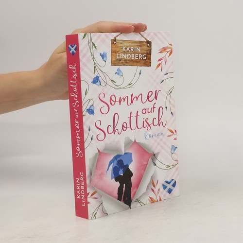 Sommer auf schottisch - auf,