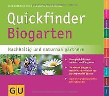 Quickfinder Biogarten: Nachhaltig und naturnah gärt... | Buch | Zustand sehr gut