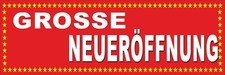 Banner - Große Neueröffnung