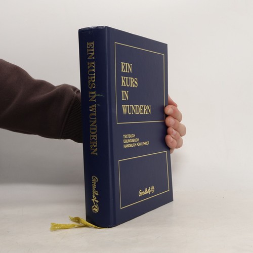 Ein kurs wundern - kurs, textbuch