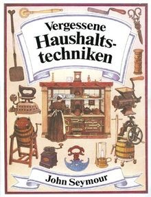 Vergessene haushaltstechniken - vergessene,