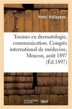 Des Toxines En Dermatologie