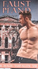 - Faustpfand: Der Magie verfallen VIII Tanja Ras| Gay Romance