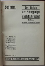 Gustav Schmitt, Der Einsatz