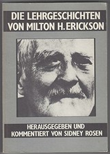 Die Lehrgeschichten von Milton H. Erickson Buch -