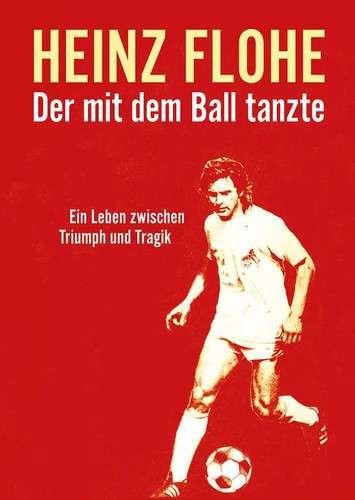 Heinz flohe der mit dem - mit, ball