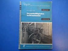 Unregelmäßigkeiten im Bremsbetrieb ein original Deutsche Reichsbahn DDR  1959