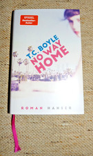 No Way Home von T. C. Boyle, Roman, gebundene Ausgabe, 2025 - deutsch