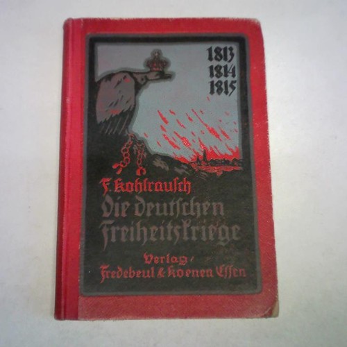 Die deutschen freiheitskriege - die,