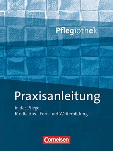 Pflegiothek praxisanleitung - pflegiothek:,