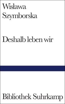 Deshalb leben wir - :, gedichte