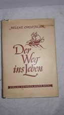 Helene Christaller, "Der Weg