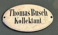 Sehr altes Emailleschild Metallschild Türschild Kollektant 19 Jahrhundert  Antik