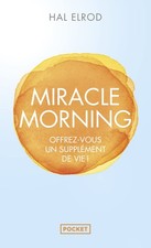 Miracle morning (Evol - dev't