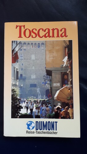 Toscana dumont reiseführer - dumont,
