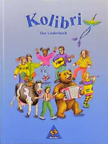 Kolibri liederbuch - liederbuch, /