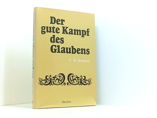 Der gute kampf des glaubens - gute,