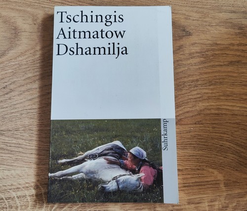 Dshamilja tschingis aitmatow - dshamilja,