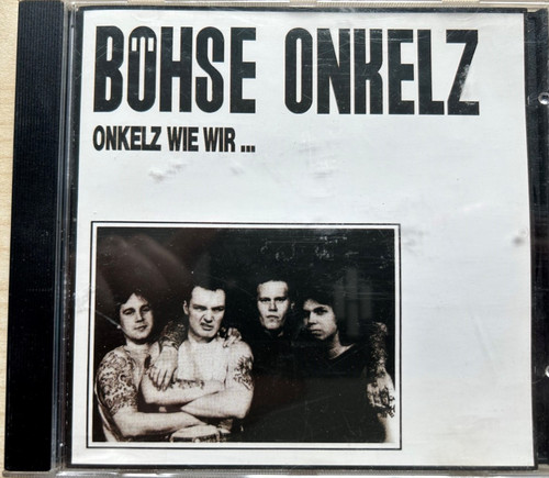 Böhse onkelz wie - -,